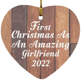 First Christmas As An Amazing Girlfriend 2022 - Heart Ornament E