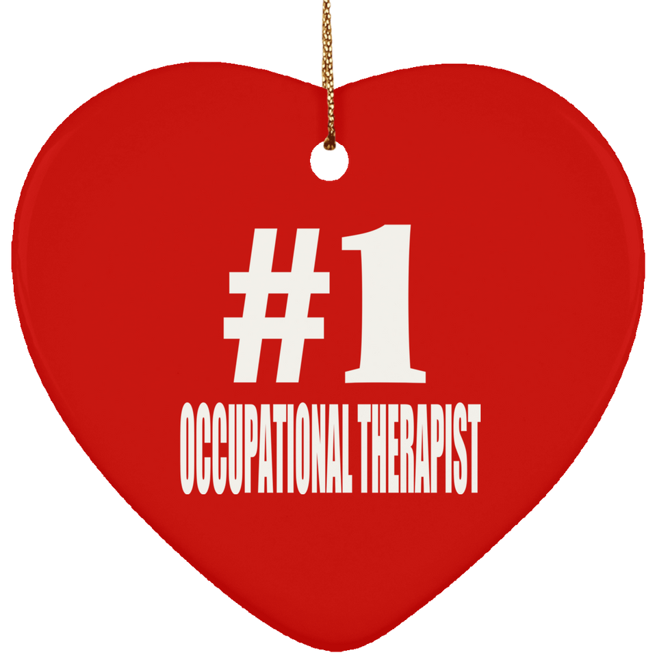 Number One #1 Occupational Therapist - Heart Ornament
