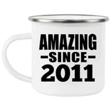 13th Birthday Amazing Since 2011 - 12oz Camping Mug