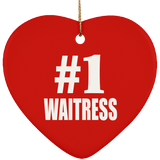 Number One #1 Waitress - Heart Ornament