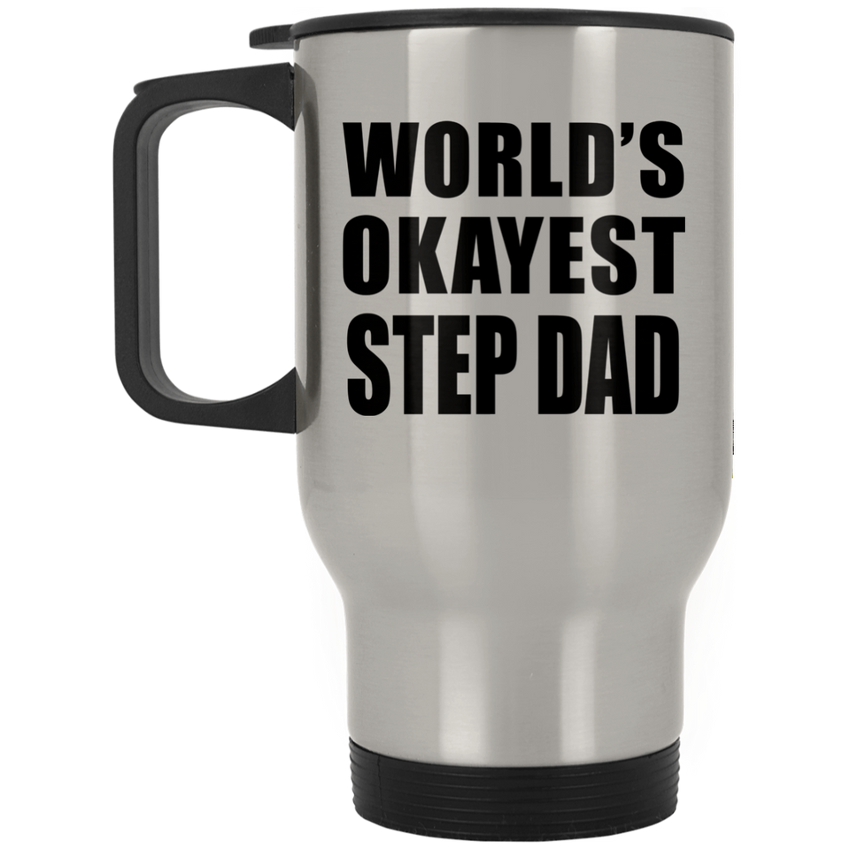 World's Okayest Step Dad - Silver Travel Mug