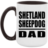 Shetland Sheepdog Dad - 15oz Accent Mug Black