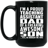 Proud Teaching Assistant Dad Of Awesome Son - 15 Oz Coffee Mug Black