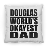 Douglas World's Okayest Dad - Throw Pillow