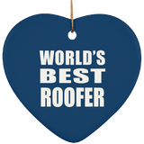 World's Best Roofer - Heart Ornament