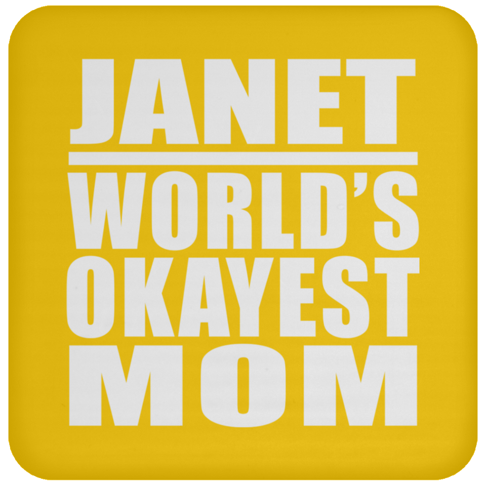 Janet World's Okayest Mom - Drink Coaster