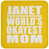 Janet World's Okayest Mom - Drink Coaster