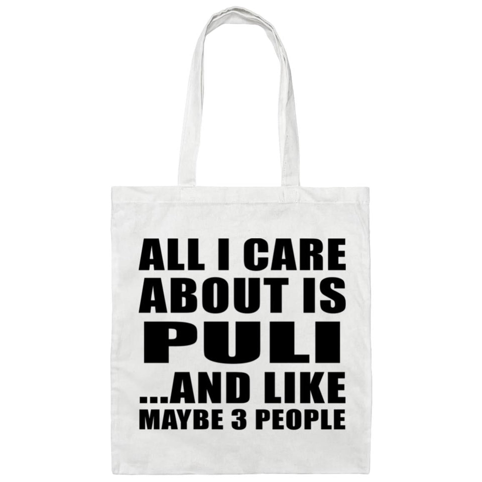 All I Care About Is Puli - Tote Bag White