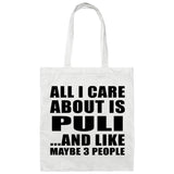 All I Care About Is Puli - Tote Bag White