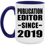 Publication Editor Since 2019 - 15oz Accent Mug Purple