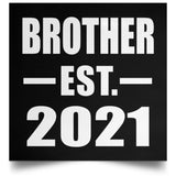 Brother Established EST. 2021 - Poster Square