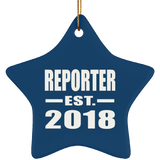 Reporter Established EST. 2018 - Star Ornament