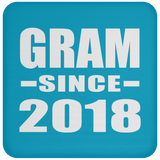 Gram Since 2018 - Drink Coaster