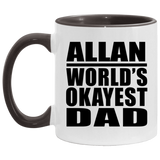Allan World's Okayest Dad - 11oz Accent Mug Black