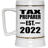 Tax Preparer Established EST. 2022 - Beer Stein