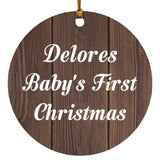 Delores Baby's First Christmas - Circle Ornament D