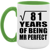 9th Anniversary Square Root of 81 Years of Mr Perfect - 15oz Accent Mug Green