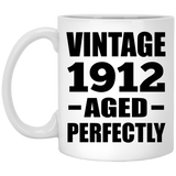 112th Birthday Vintage 1912 Aged Perfectly - 11oz Coffee Mug