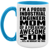 Proud Industrial Engineer Mom Of Awesome Son - 15oz Accent Mug Blue