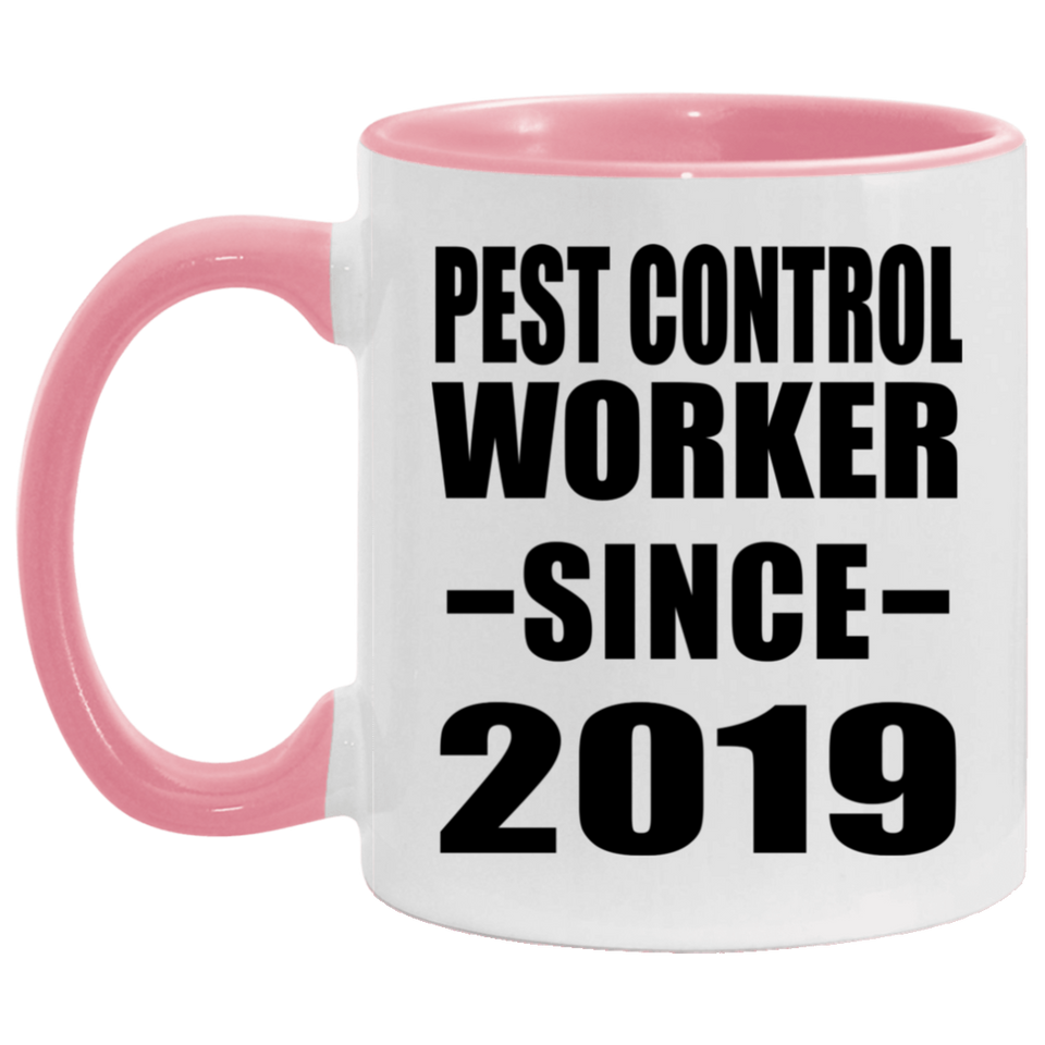 Pest Control Worker Since 2019 - 11oz Accent Mug Pink