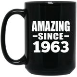 61st Birthday Amazing Since 1963 - 15 Oz Coffee Mug Black