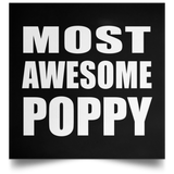 Most Awesome Poppy - Poster Square