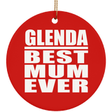 Glenda Best Mum Ever - Circle Ornament