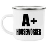 A+ Houseworker - 12oz Camping Mug