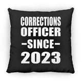 Corrections Officer Since 2023 - Throw Pillow Black