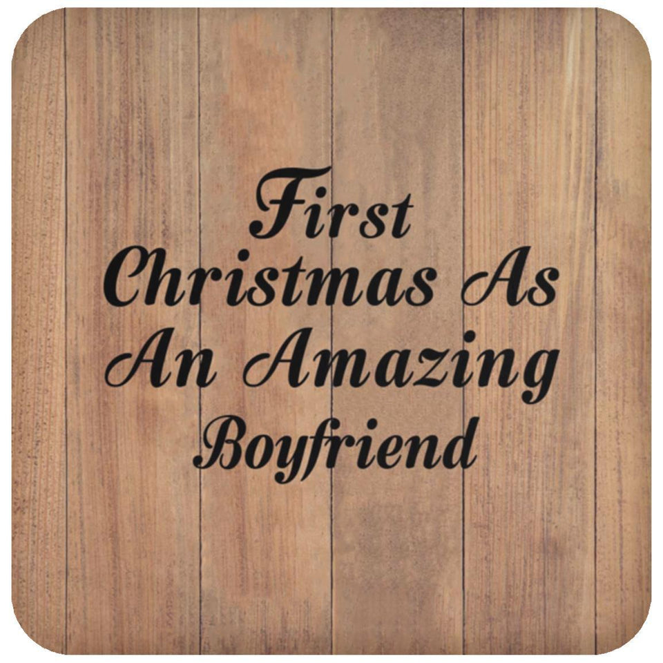First Christmas As An Amazing Boyfriend - Drink Coaster C