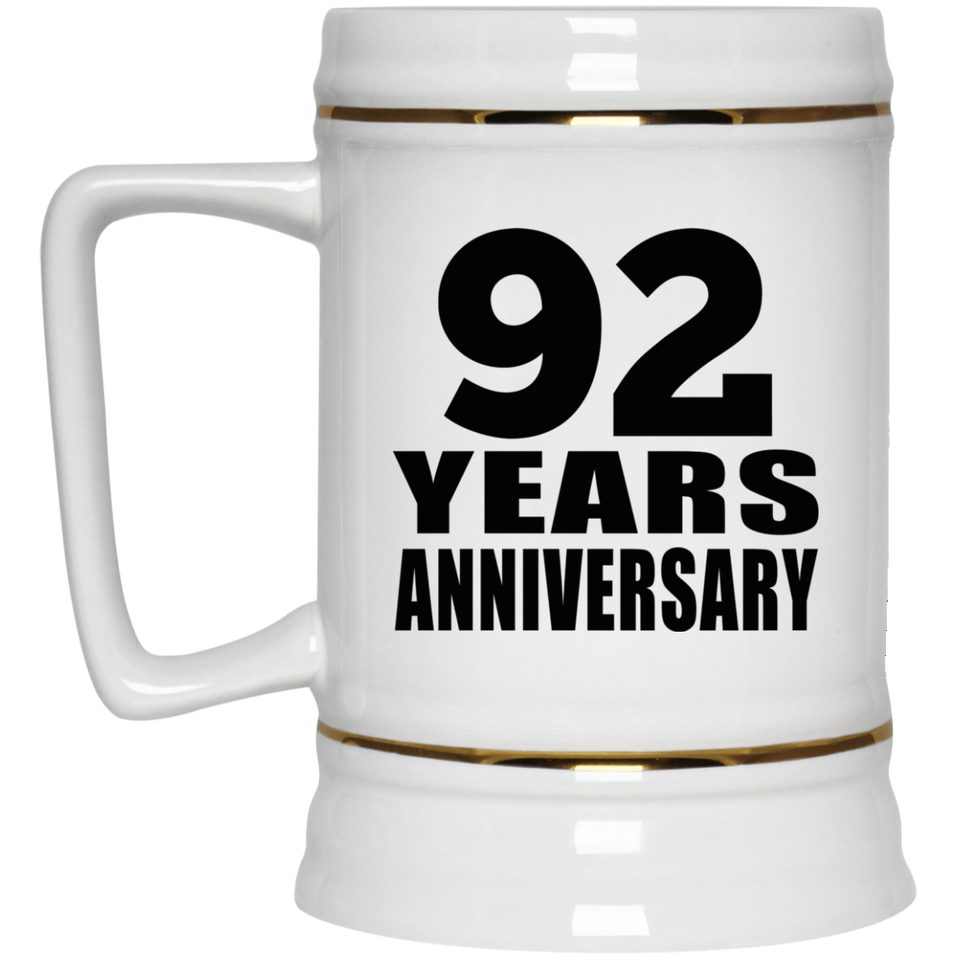 92nd Anniversary 92 Years - Beer Stein