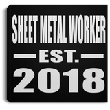 Sheet Metal Worker Established EST. 2018 - Canvas Square