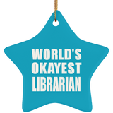 World's Okayest Librarian - Star Ornament