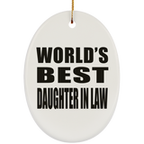 World's Best Daughter In Law - Oval Ornament