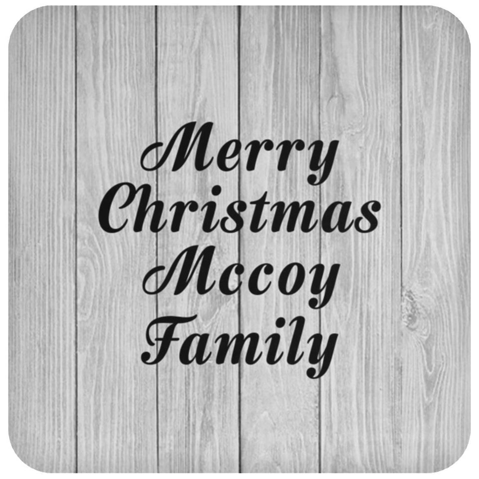 Merry Christmas Mccoy Family - Drink Coaster F