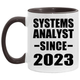 Systems Analyst Since 2023 - 11oz Accent Mug Black