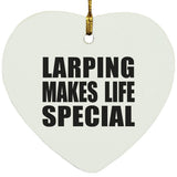 LARPing Makes Life Special - Heart Ornament