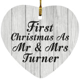 First Christmas As Mr & Mrs Turner - Heart Ornament F