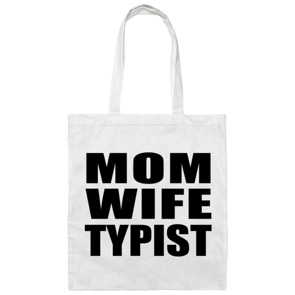 Mom Wife Typist - Tote Bag White