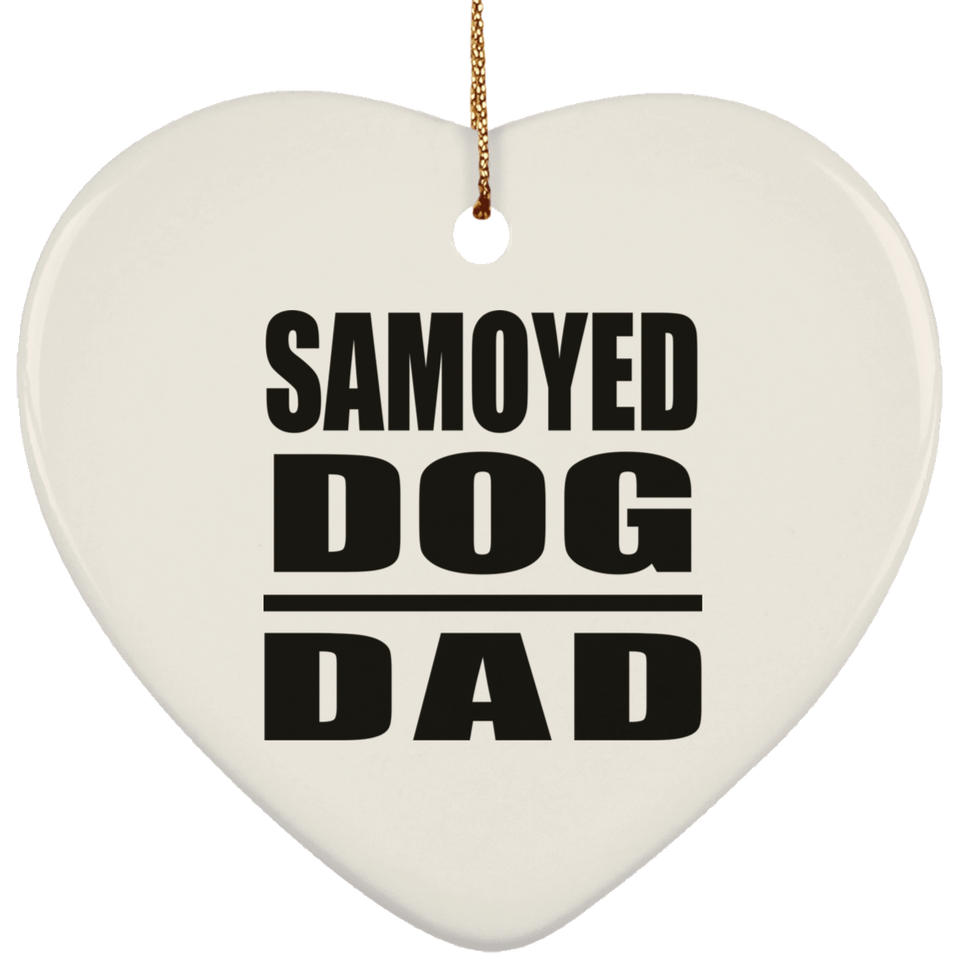 Samoyed Dog Dad - Heart Ornament