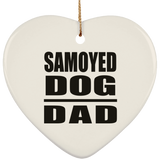 Samoyed Dog Dad - Heart Ornament