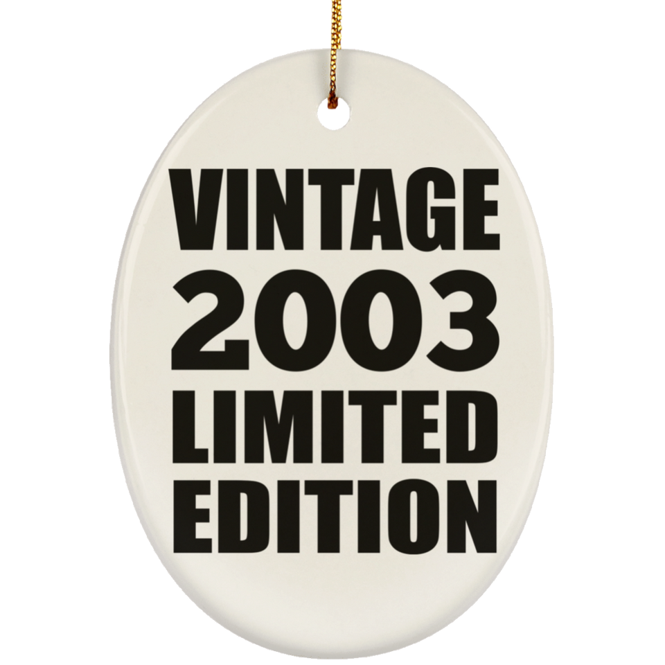 21st Birthday Vintage 2003 Limited Edition - Oval Ornament