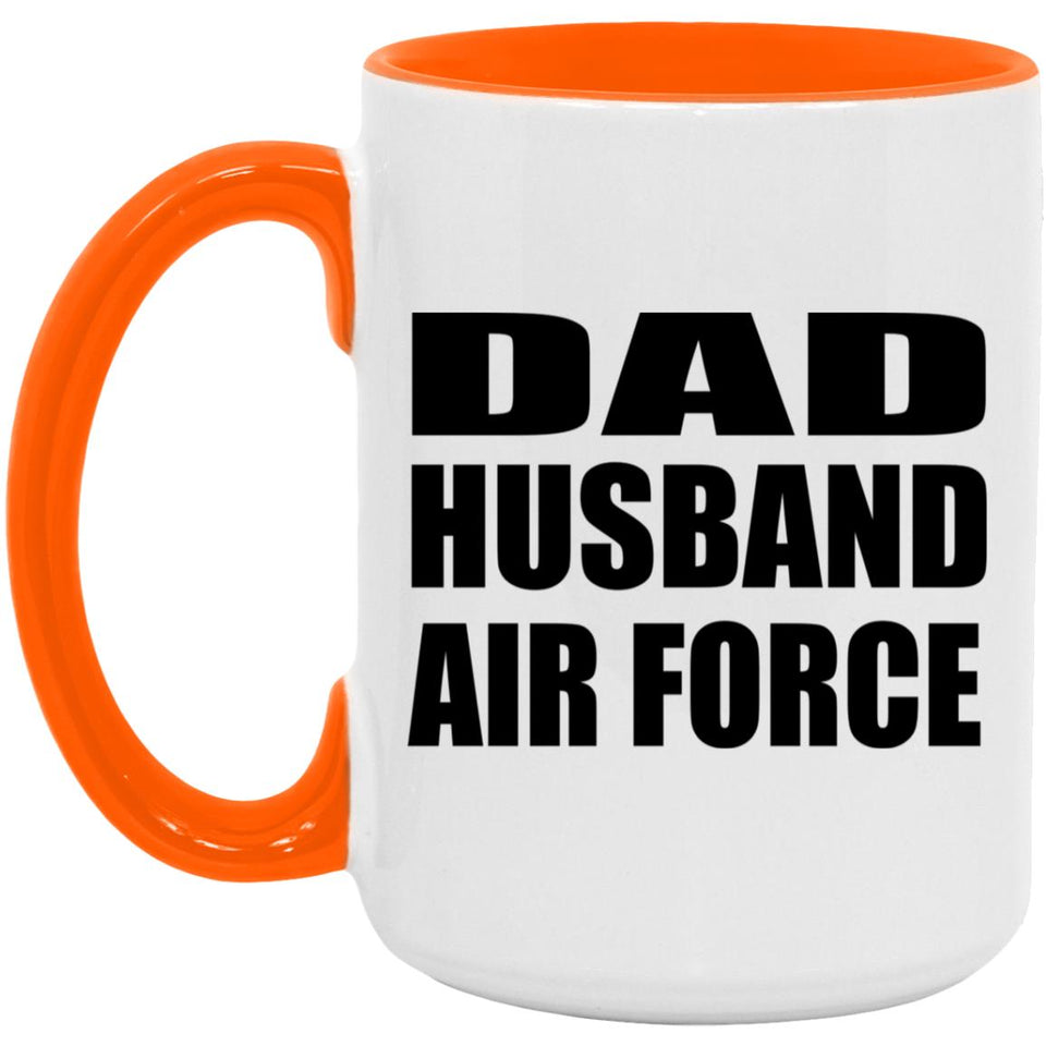Dad Husband Air Force - 15oz Accent Mug Orange