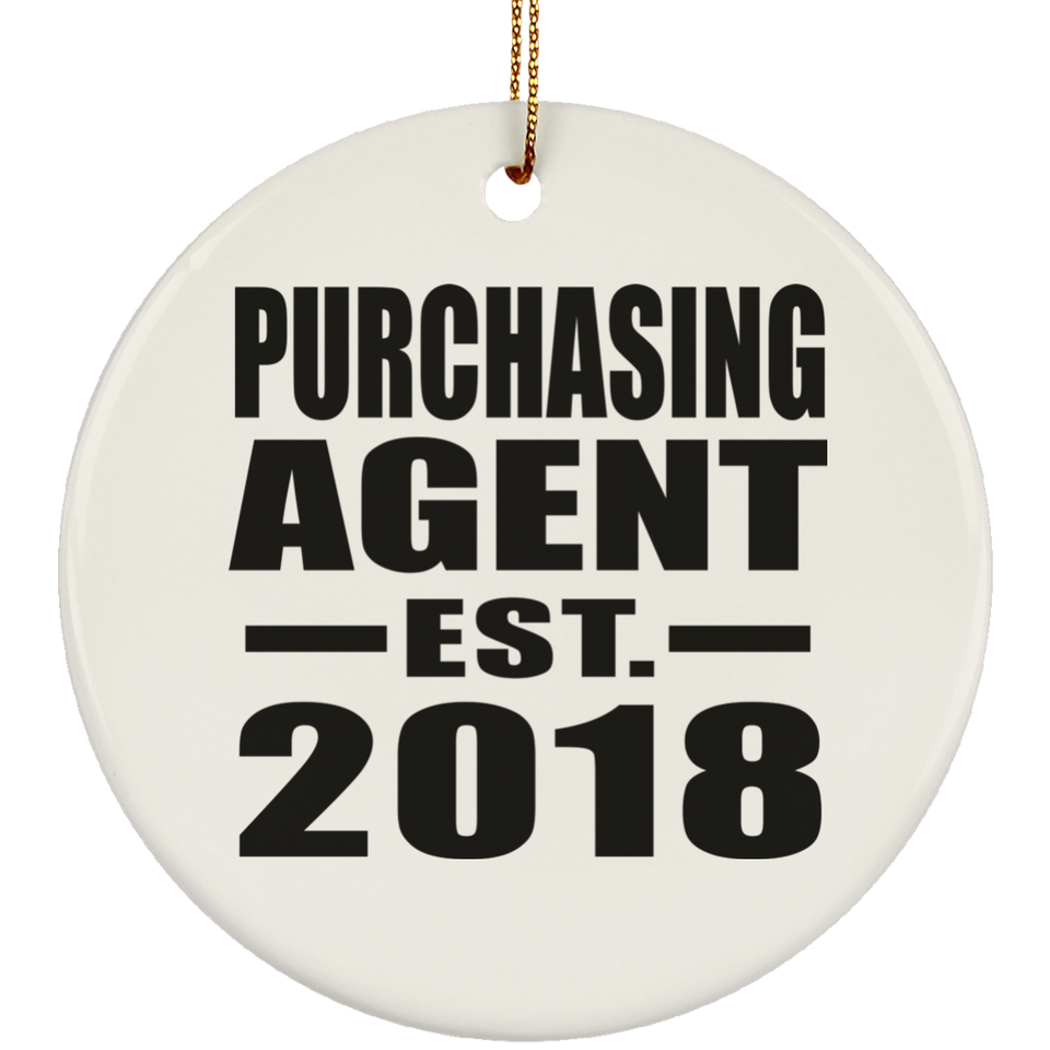 Purchasing Agent Established EST. 2018 - Circle Ornament