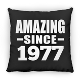 47th Birthday Amazing Since 1977 - Throw Pillow Black