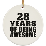 28th Birthday 28 Years Of Being Awesome - Circle Ornament