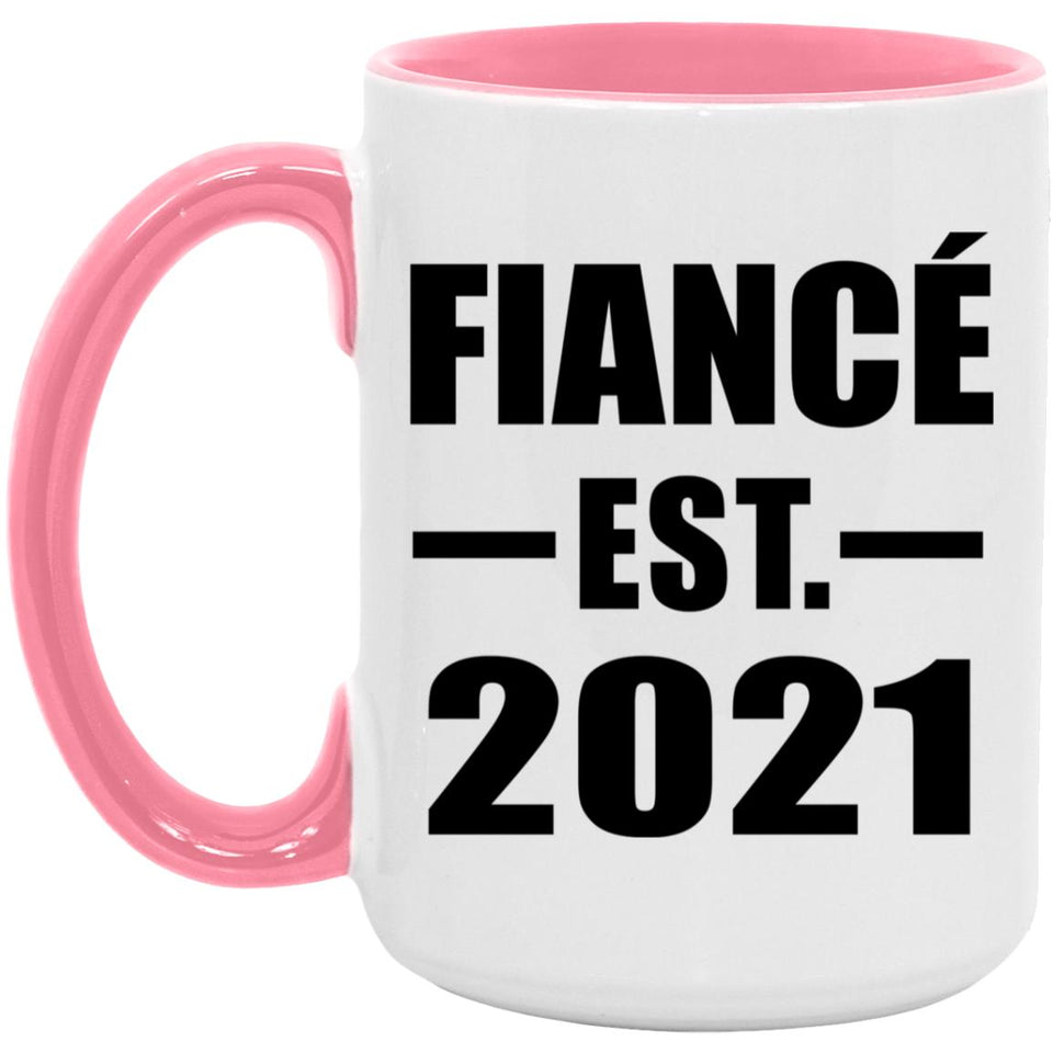 Fiance Established EST. 2021 - 15oz Accent Mug Pink