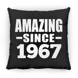 57th Birthday Amazing Since 1967 - Throw Pillow Black