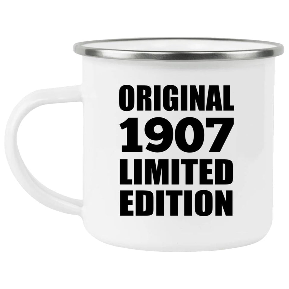 117th Birthday Original 1907 Limited Edition - 12oz Camping Mug