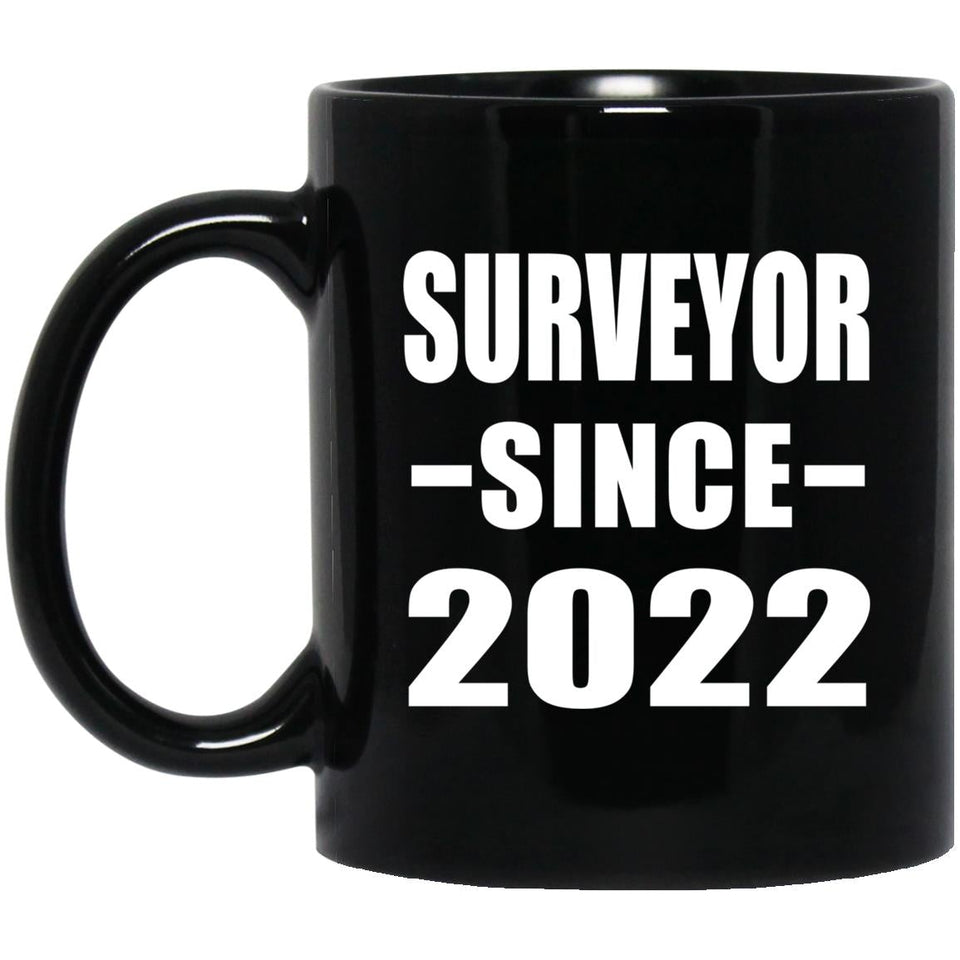 Surveyor Since 2022 - 11oz Coffee Mug Black